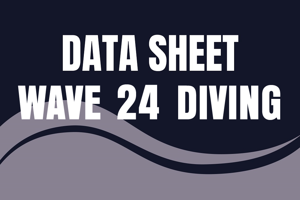 Data Sheet Wave 24 Diving
